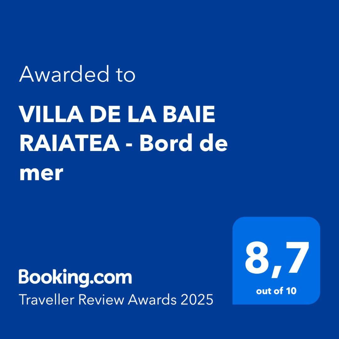 Villa De La Baie Raiatea Uturoa Esterno foto